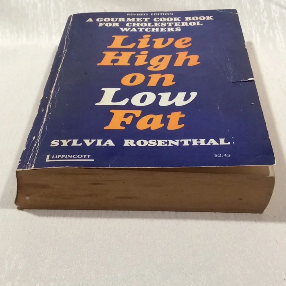 Vintage Live High on Low Fat by Sylvia Rosenthal